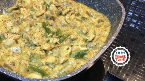 Köri Soslu Tavuk Tarifi-Kremalı Mantarlı tavuk yemeği nasıl yapılır