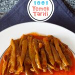 Taze Fasulye Tarifi, Nasıl Yapılır