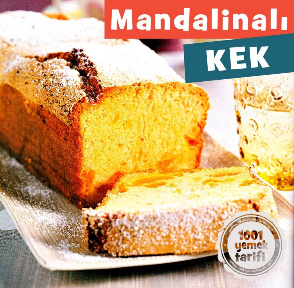 Mandalinalı Kek Tarifi 1001YemekTarifi