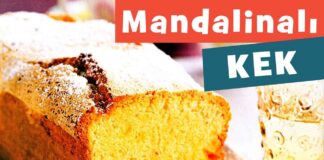 Mandalinalı Kek Tarifi (kaç kalori) Ev yapımı kolay nefis kek tarifleri yapımı