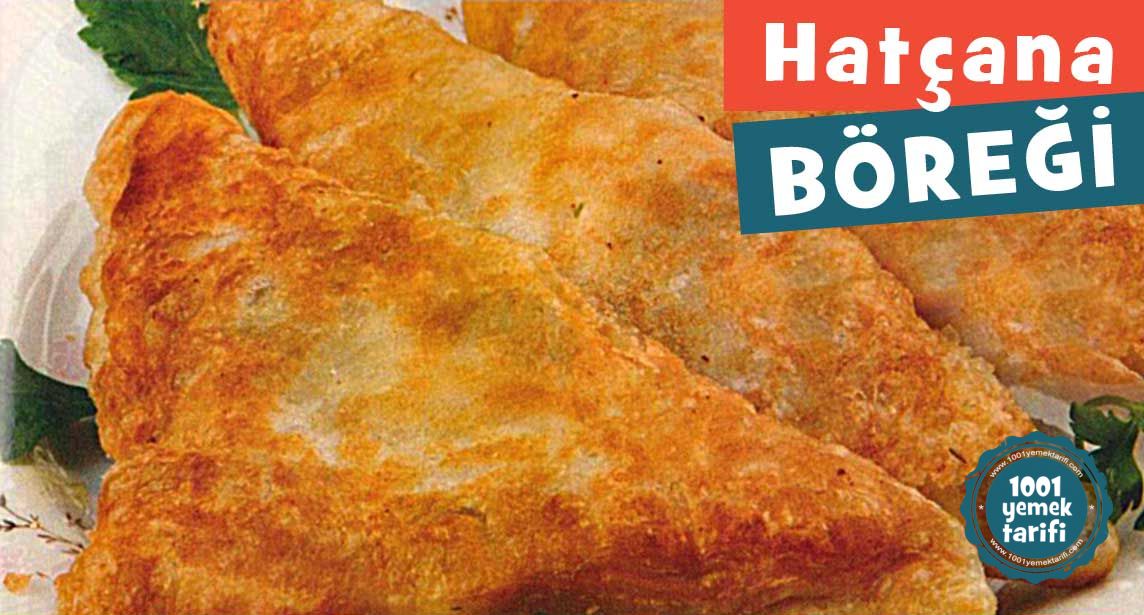 hatcana-boregi-tarifi-konya-mutfagi-yapimi-kac kalori-nefis-1001yemektarifi